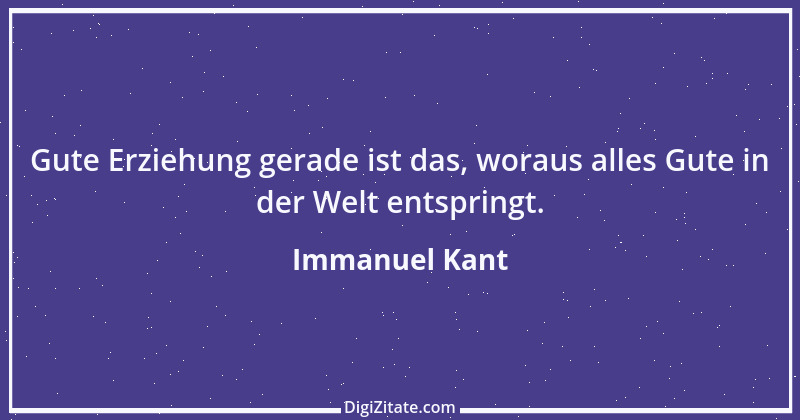 Zitat von Immanuel Kant 643