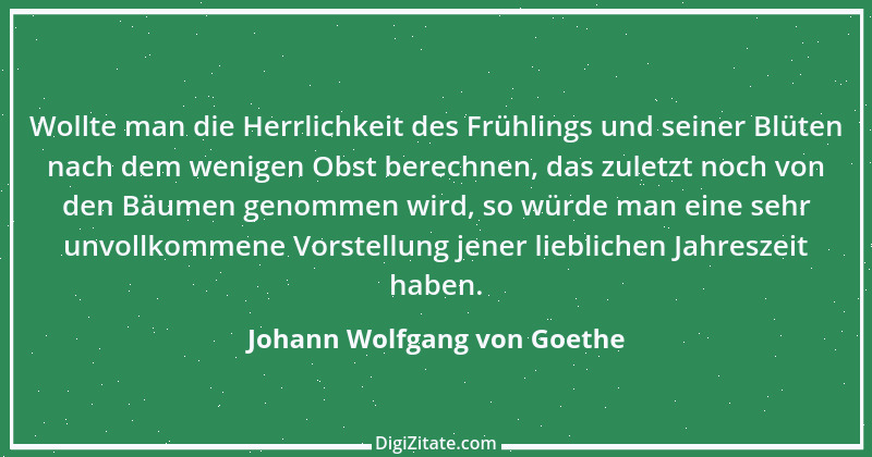 Zitat von Johann Wolfgang von Goethe 4152