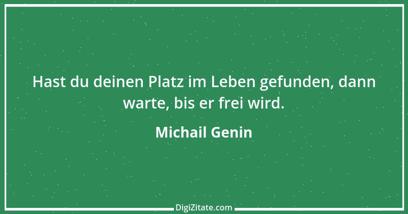 Zitat von Michail Genin 5