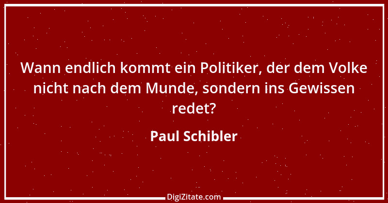 Zitat von Paul Schibler 146