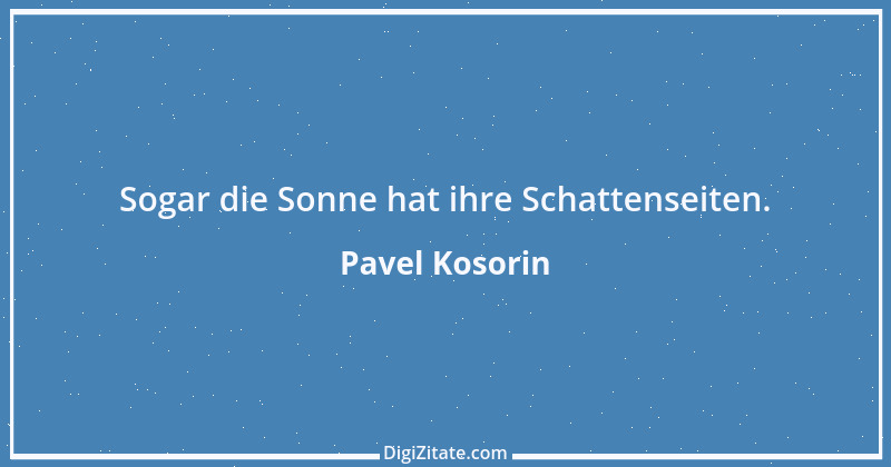 Zitat von Pavel Kosorin 535