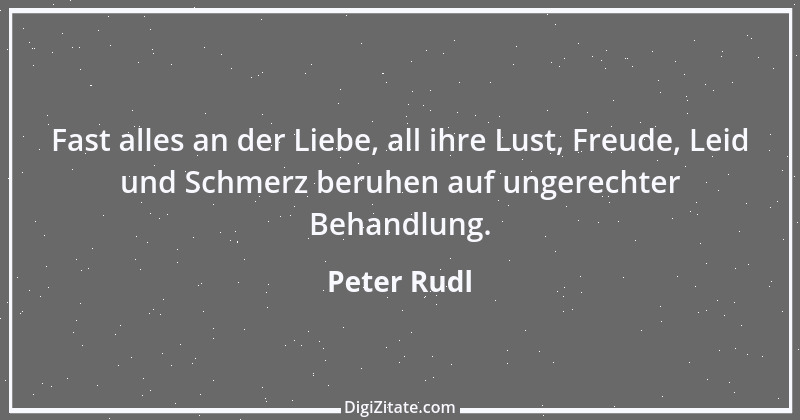 Zitat von Peter Rudl 426