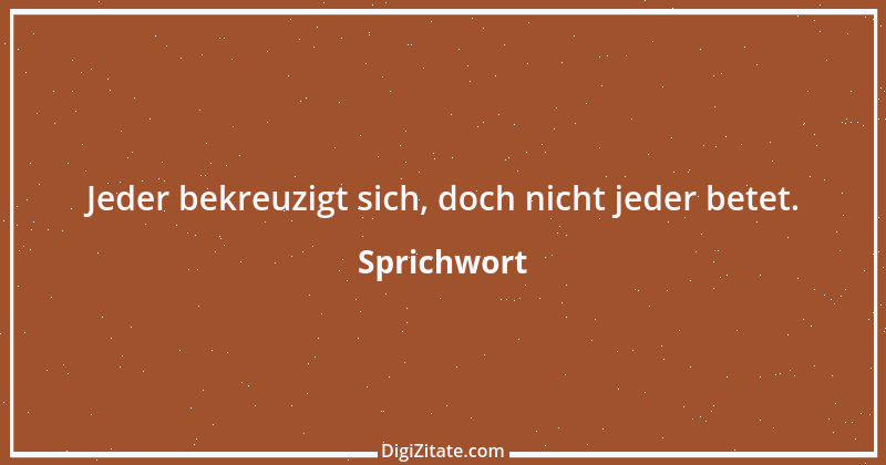 Zitat von Sprichwort 3144