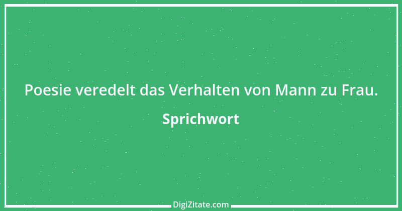 Zitat von Sprichwort 6144