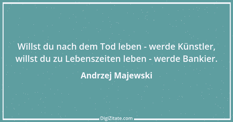 Zitat von Andrzej Majewski 45