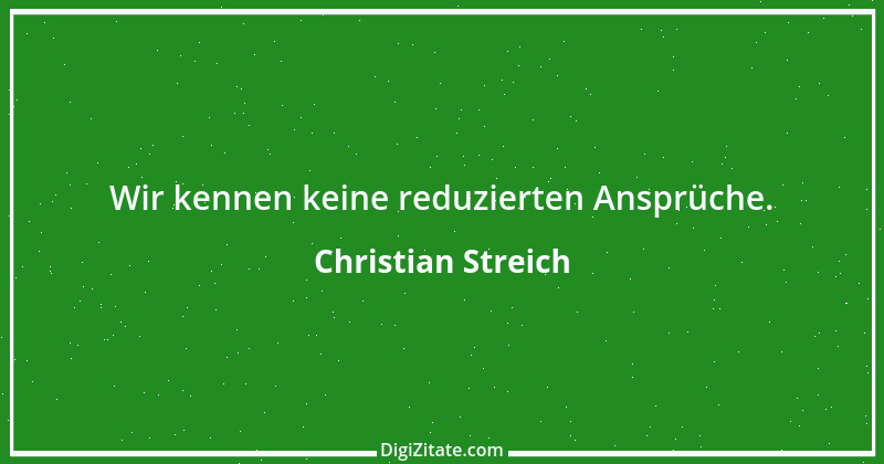 Zitat von Christian Streich 3