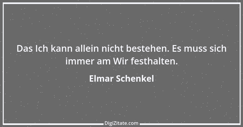 Zitat von Elmar Schenkel 366