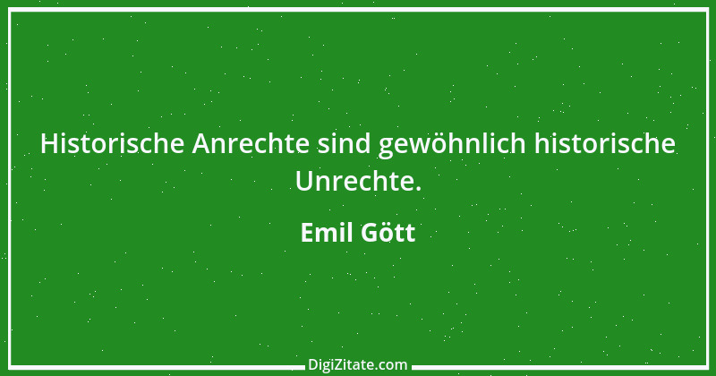 Zitat von Emil Gött 18