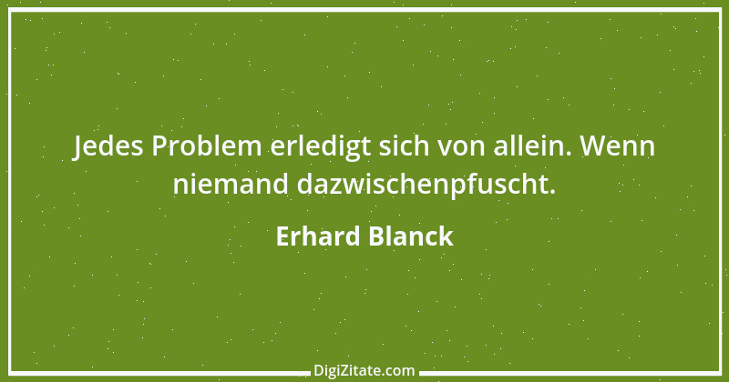 Zitat von Erhard Blanck 1708