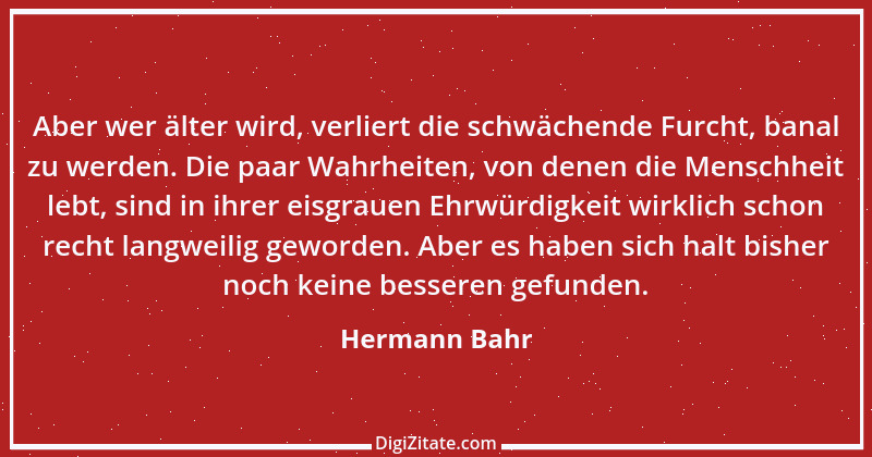 Zitat von Hermann Bahr 61