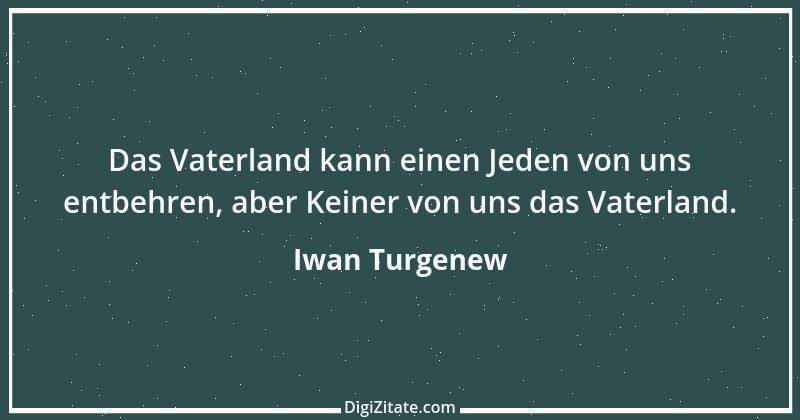 Zitat von Iwan Turgenew 9