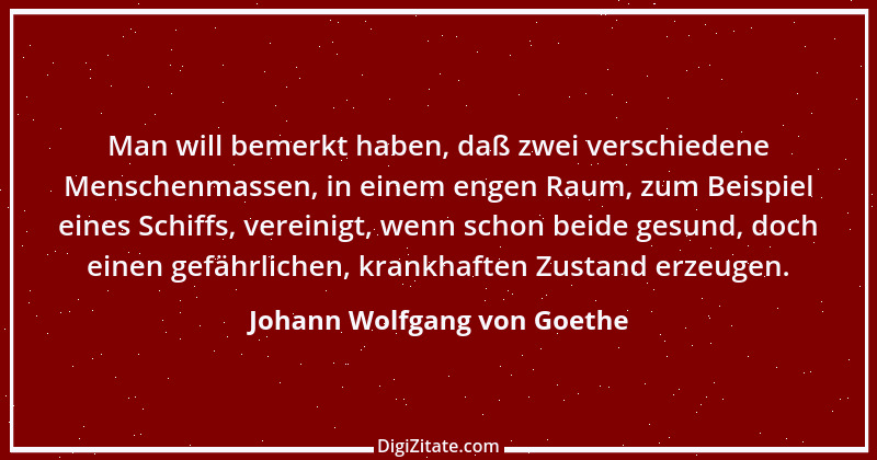 Zitat von Johann Wolfgang von Goethe 4153