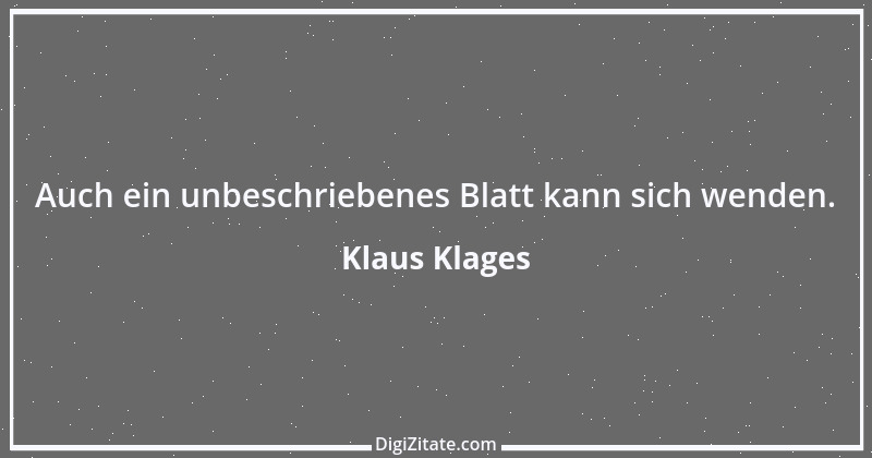 Zitat von Klaus Klages 405