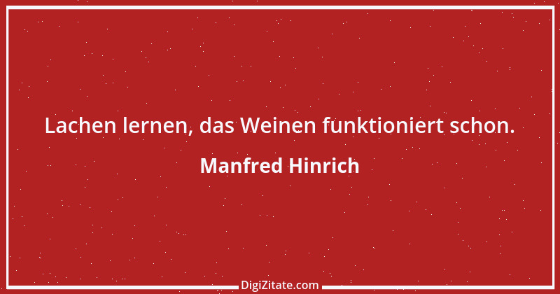 Zitat von Manfred Hinrich 3327