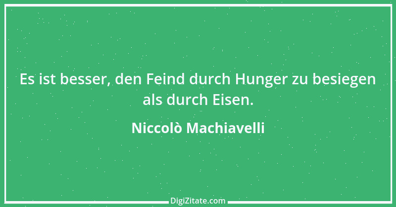 Zitat von Niccolò Machiavelli 13