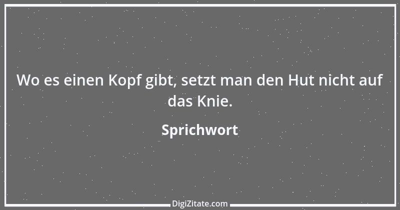 Zitat von Sprichwort 3145