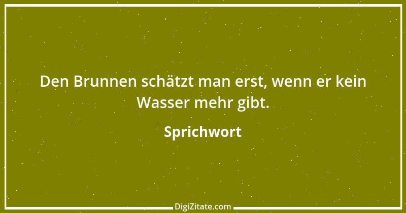 Zitat von Sprichwort 6145