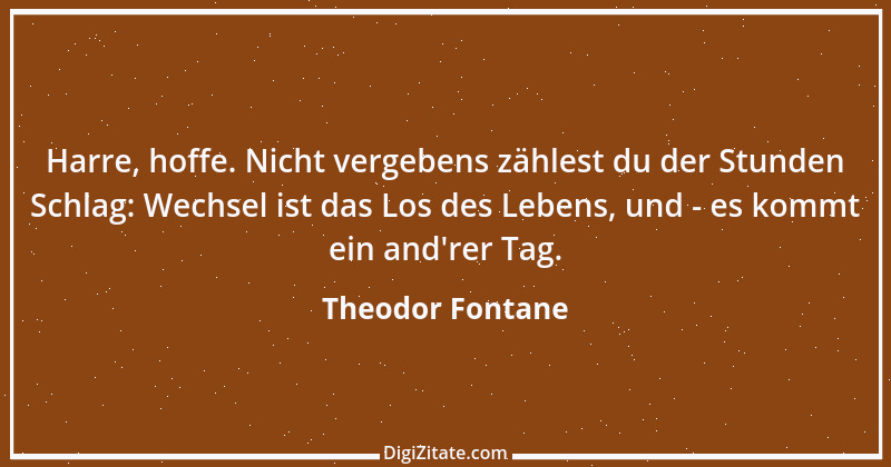 Zitat von Theodor Fontane 415