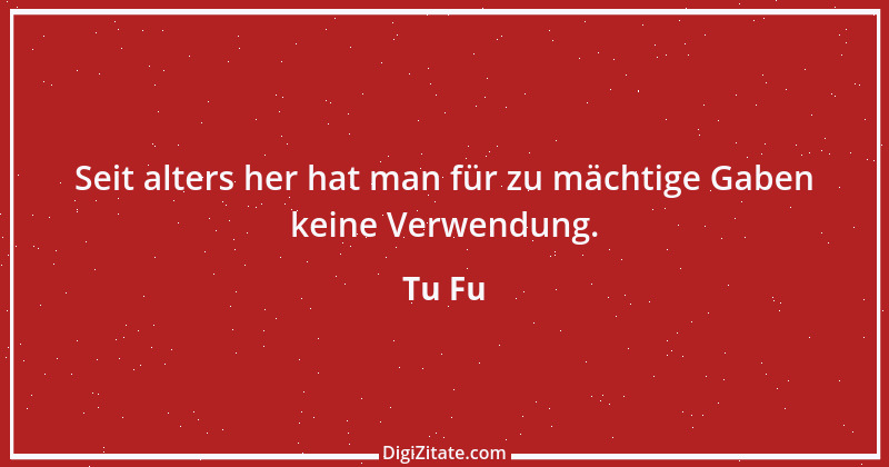 Zitat von Tu Fu 1