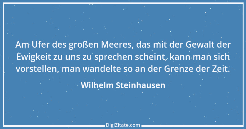 Zitat von Wilhelm Steinhausen 7