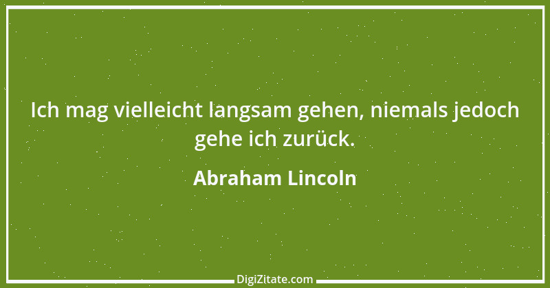 Zitat von Abraham Lincoln 8