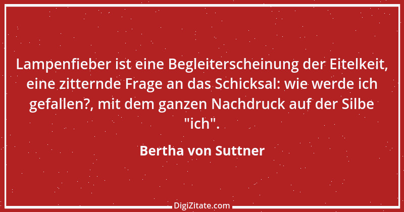 Zitat von Bertha von Suttner 31