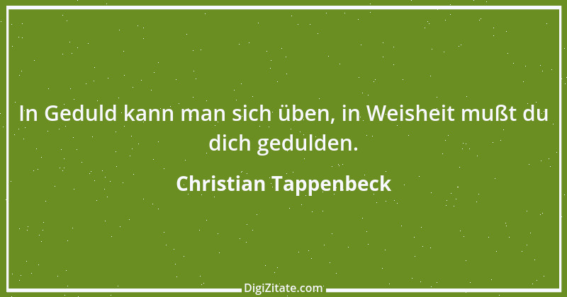 Zitat von Christian Tappenbeck 1