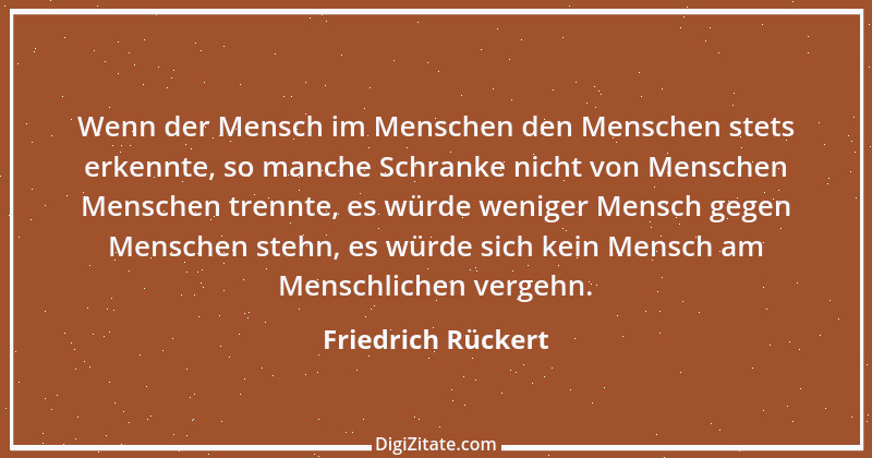 Zitat von Friedrich Rückert 123