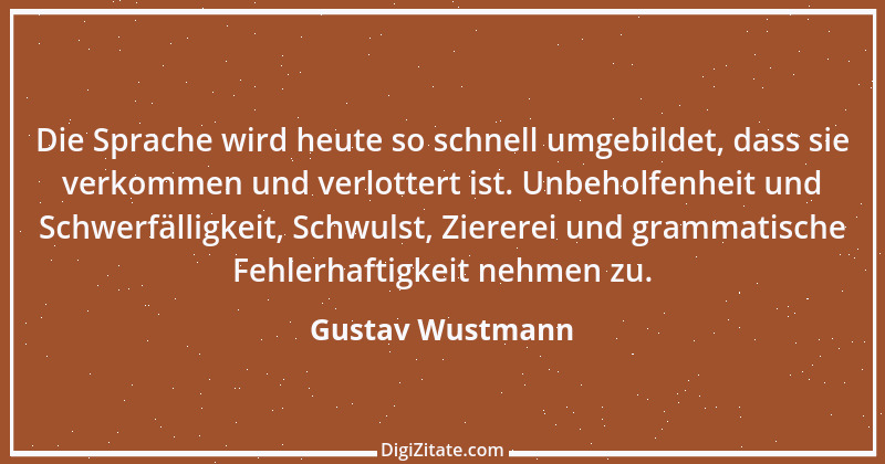 Zitat von Gustav Wustmann 1