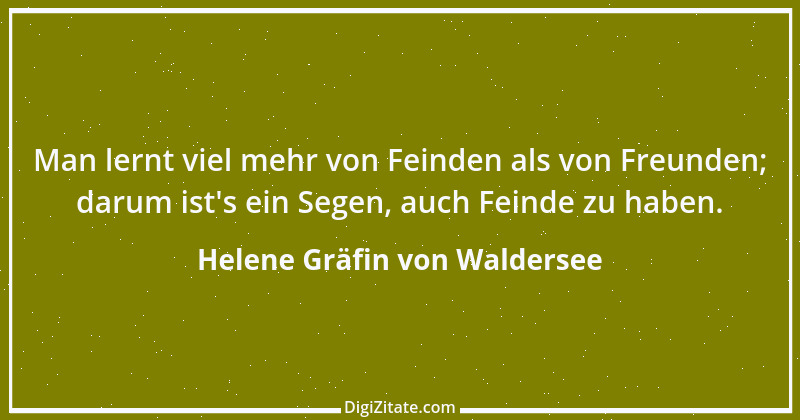 Zitat von Helene Gräfin von Waldersee 35