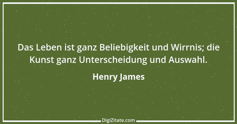 Zitat von Henry James 6