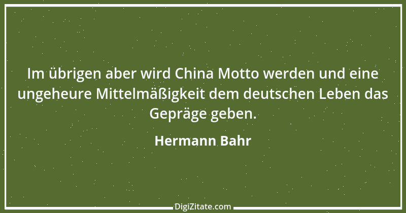 Zitat von Hermann Bahr 62