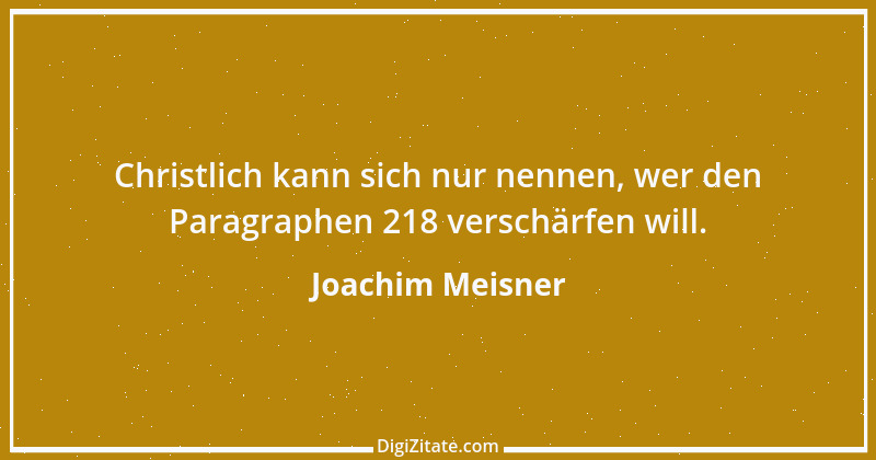 Zitat von Joachim Meisner 26