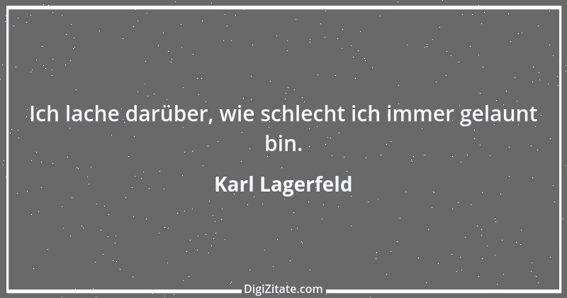 Zitat von Karl Lagerfeld 20