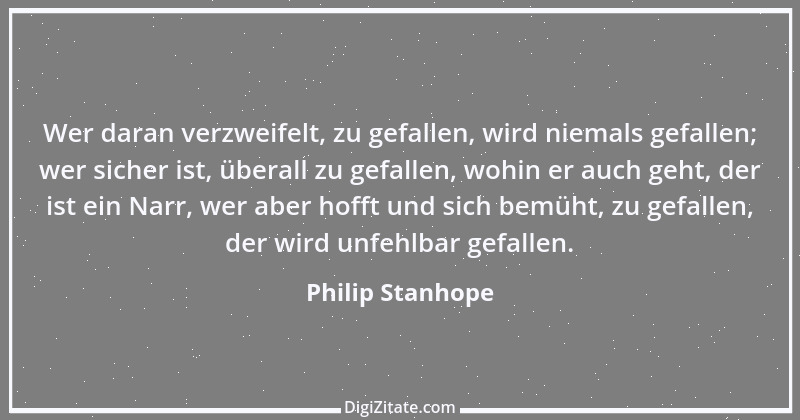 Zitat von Philip Stanhope 55