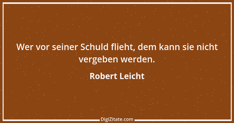 Zitat von Robert Leicht 1