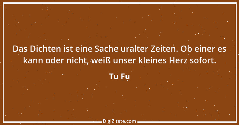 Zitat von Tu Fu 2