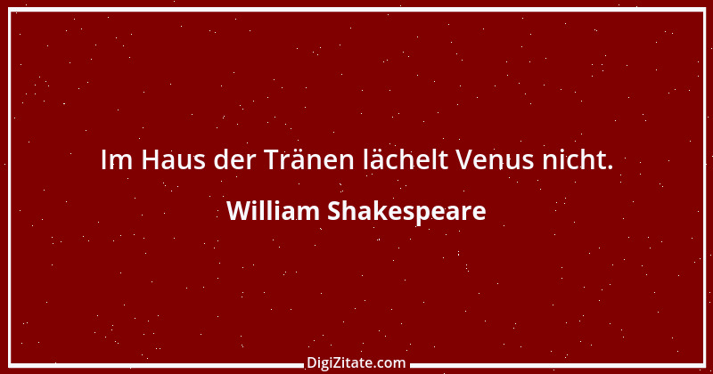 Zitat von William Shakespeare 740