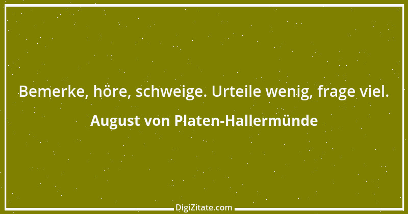 Zitat von August von Platen-Hallermünde 104