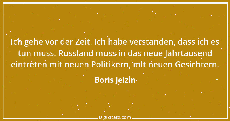 Zitat von Boris Jelzin 15