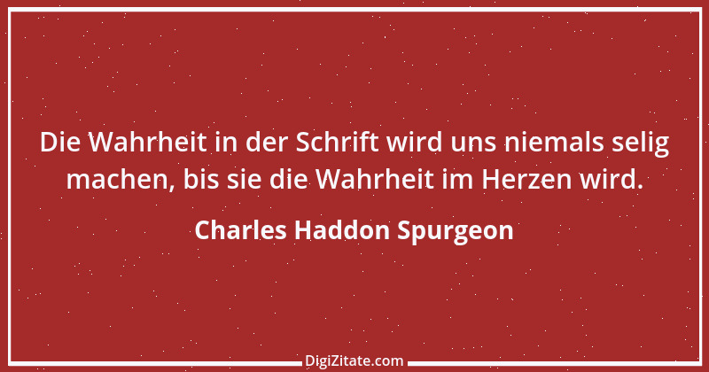 Zitat von Charles Haddon Spurgeon 9