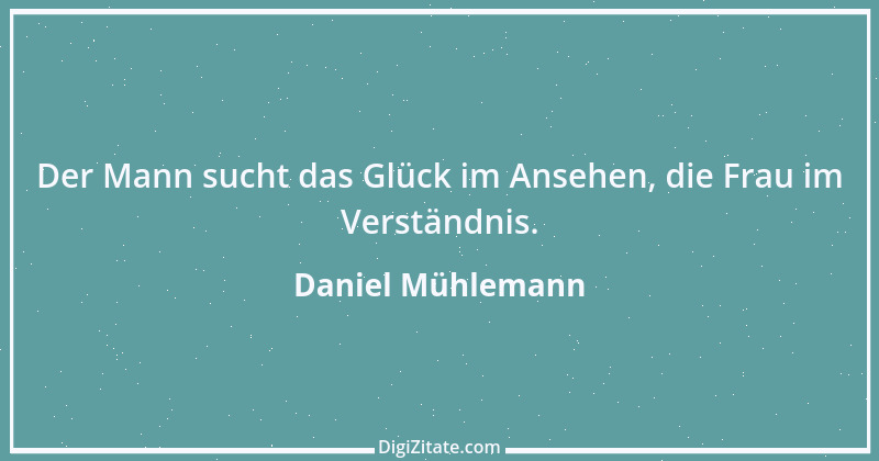 Zitat von Daniel Mühlemann 44