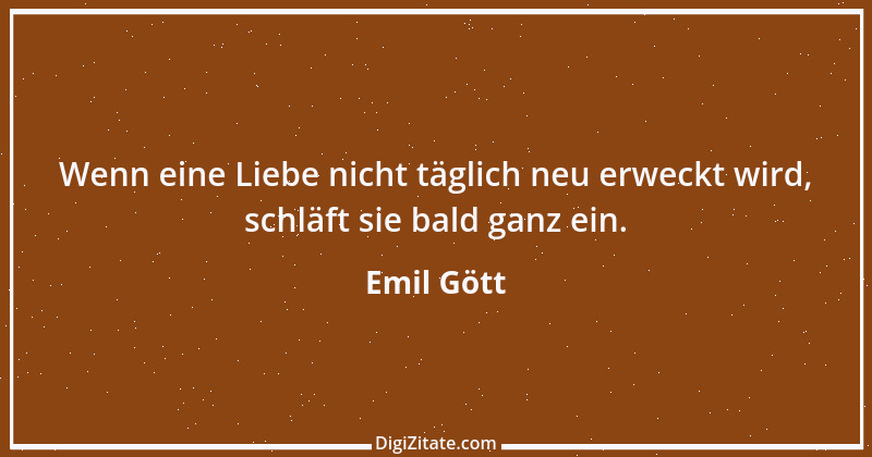 Zitat von Emil Gött 20