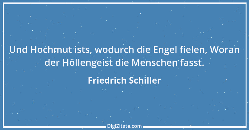 Zitat von Friedrich Schiller 672