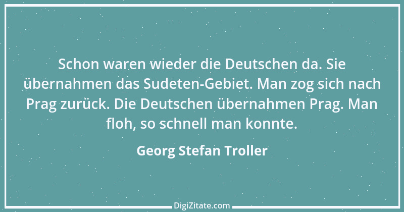 Zitat von Georg Stefan Troller 2