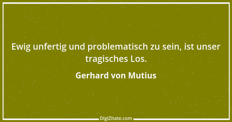 Zitat von Gerhard von Mutius 1