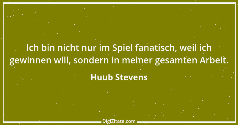 Zitat von Huub Stevens 5