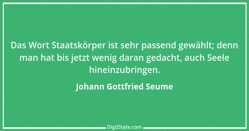 Zitat von Johann Gottfried Seume 88