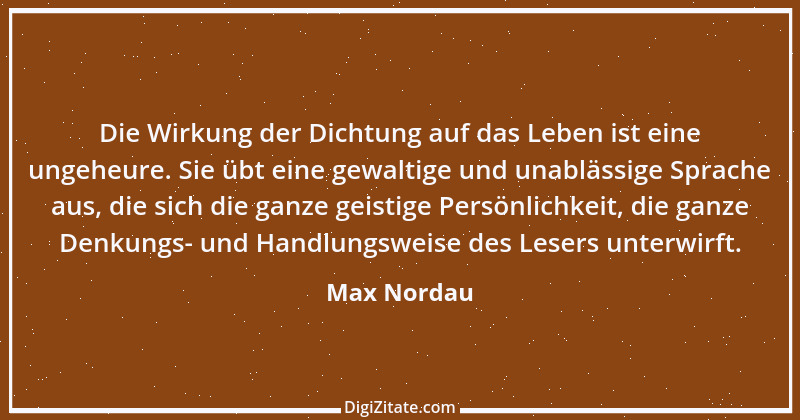 Zitat von Max Nordau 3