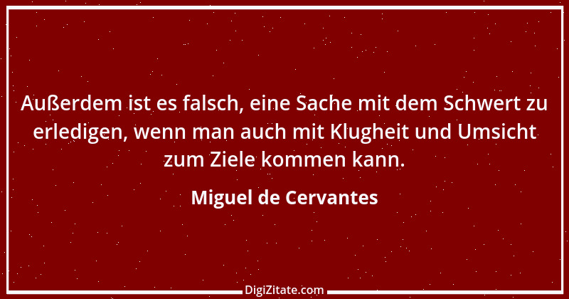 Zitat von Miguel de Cervantes 86